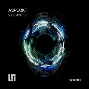 Download track Vigilant (Original Mix) Aspeckt