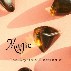 Download track Time Of Her Subtlety The Crystals Electronic