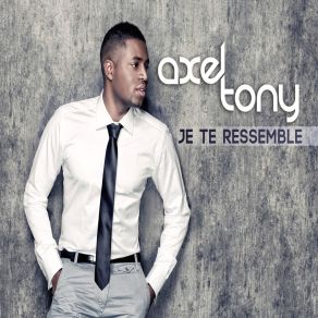 Download track Ne Me Juge Pas Axel Tony