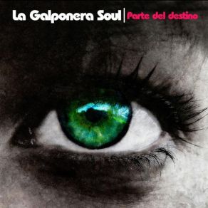 Download track Dame Fuerza La Galponera Soul