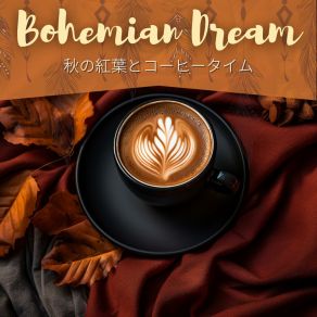 Download track Cafe Swing In Autumn Bohemian Dream