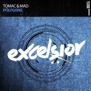 Download track Polygons (Extended Mix) Mad, Tomac