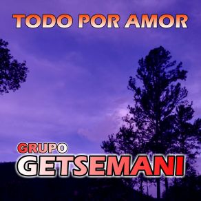 Download track Gracias Te Da Mi Alma Grupo Getsemaní