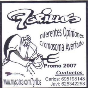 Download track DIFERENTES OPINIONES (Promo 2007) 7GRILLOS