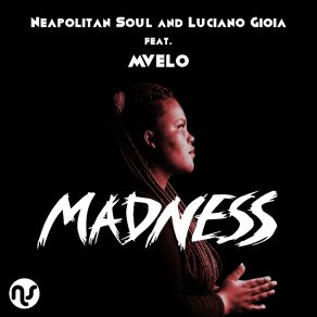 Download track Madness (Organic Dubb Mix) Mvelo