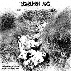 Download track Kill Without Realizing Demolition Axe