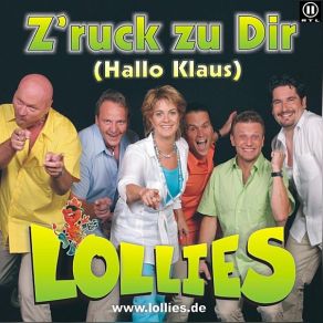 Download track Z'ruck Zu Dir (Hallo Klaus) (Long Version) Lollies