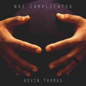 Download track Hold You Up Kevin Thomas