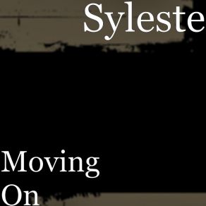 Download track Moving On Syleste