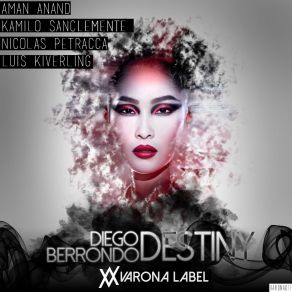 Download track Destiny Luis Kiverling Remix Diego Berrondo