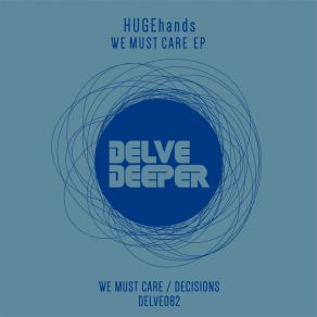 Download track Decisions (Original Mix) HUGEhands