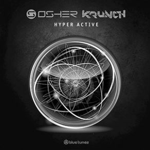 Download track Hyper Active (Original Mix) Krunch, Osher Swissa