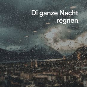 Download track Regengeräusche Draussen Regengeräusche