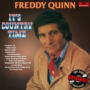 Download track Sunday Mornin' Comin' Down Freddy Quinn