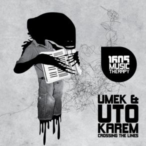 Download track Crossing The Lines (Ramon Tapia Remix) Uto Karem, Umek