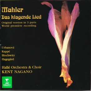 Download track Der Spielmann - Der Spielmann Setzt Die Flöte An The Choir, Kent Nagano, Hallé Orchestra, Blochwitz, UrbanovaMahler