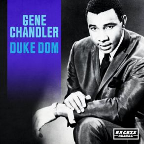 Download track The Girl's A Devil Gene Chandler