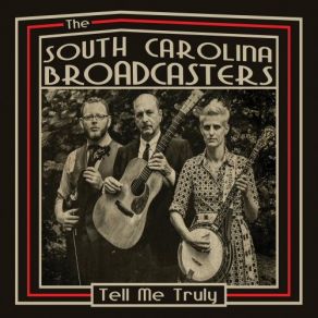 Download track The Ramblers Life The South Carolina Broadcasters