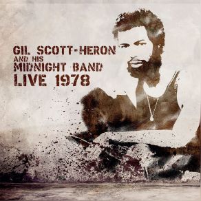 Download track Johannesburg (Live) Gil Scott-Heron