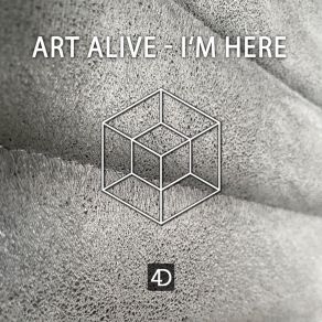 Download track I'm Here (Extendet Mix) Art Alive