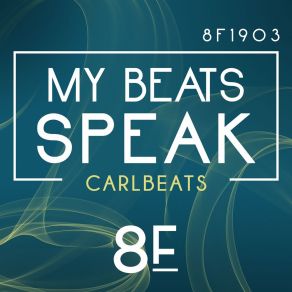 Download track Let My Beats Be My Voice Carlbeats