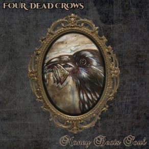 Download track Destitute Blues Four Dead Crows