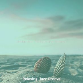 Download track Relaxing Hotels Relaxing Jazz Groove