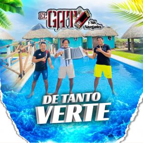 Download track Uno Quiere Pa´que Lo Quieran Sus Navegantes