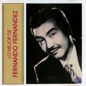 Download track Sabor A Mi / Un Minuto De Amor Fernando Fernández