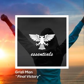 Download track Final Victory (Original Mix) Grizli Man