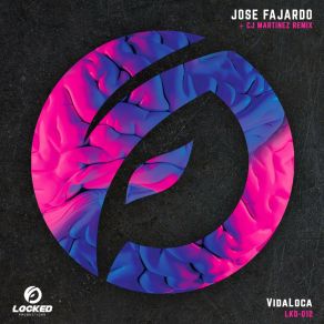 Download track VidaLoca (CJ Martínez Remix) José FajardoCJ Martinez