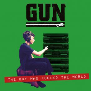 Download track Boy Who Fooled The World (G-String / Instrumental) The Gun