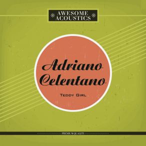 Download track I Love You Baby Adriano Celentano