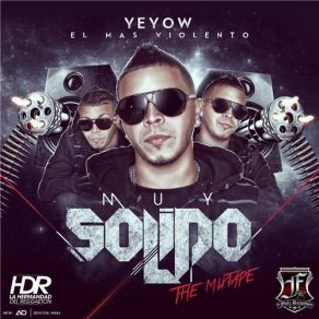 Download track Soltera Yeyow El Mas Violento