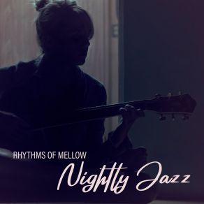 Download track Calm Night Chilled Jazz Masters