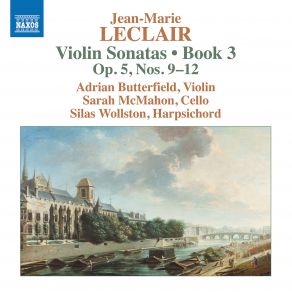 Download track Leclair: Violin Sonata In C Major, Op. 5 No. 10: IV. Tambourin. Presto Adrian Butterfield, Sarah McMahon, Silas Wollston