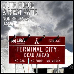 Download track Non-Believer Meat Katie, Elite Force