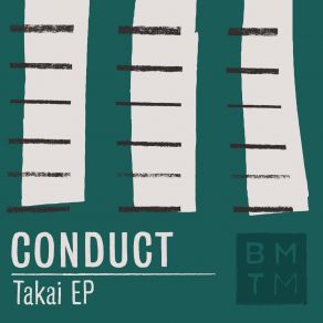 Download track Takai' Conduct