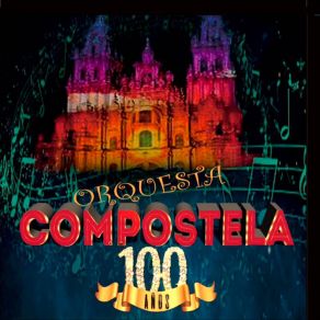 Download track La Mejor De Todas Orquesta Compostela