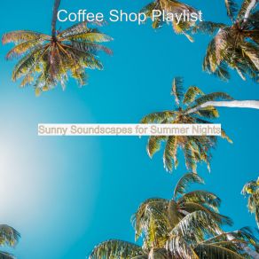 Download track Mood For Summer Days - Acoustic Bass Solo Coffee Shop Playlist