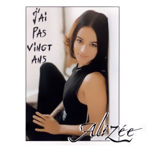 Download track J'Ai Pas Vingt Ans  Alizée