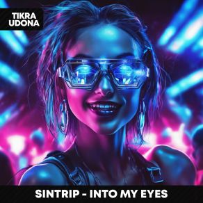 Download track Into My Eyes SinTrip