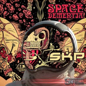 Download track Space Dementia SKP