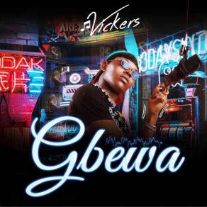 Download track Gbewa The Vickers