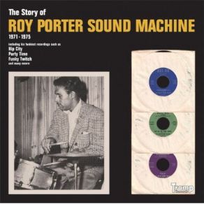 Download track Ohh-La-La Roy Porter Sound Machine