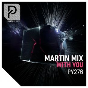 Download track With You (Extended Mix) Martin Mix