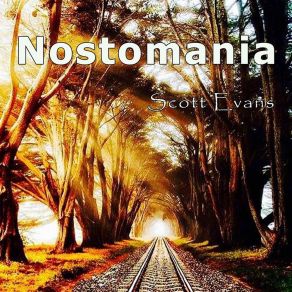 Download track Nostomania Scott Evans