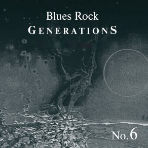 Download track Still Got The Blues Blues Rock Generations