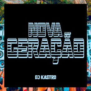 Download track Eu Jurei Pra Mim Mesmo DJ Kastro