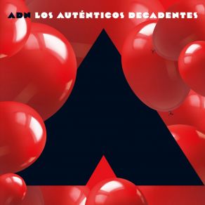 Download track ¡ Ay! Qué Dolor Los Auténticos DecadentesAttaque 77